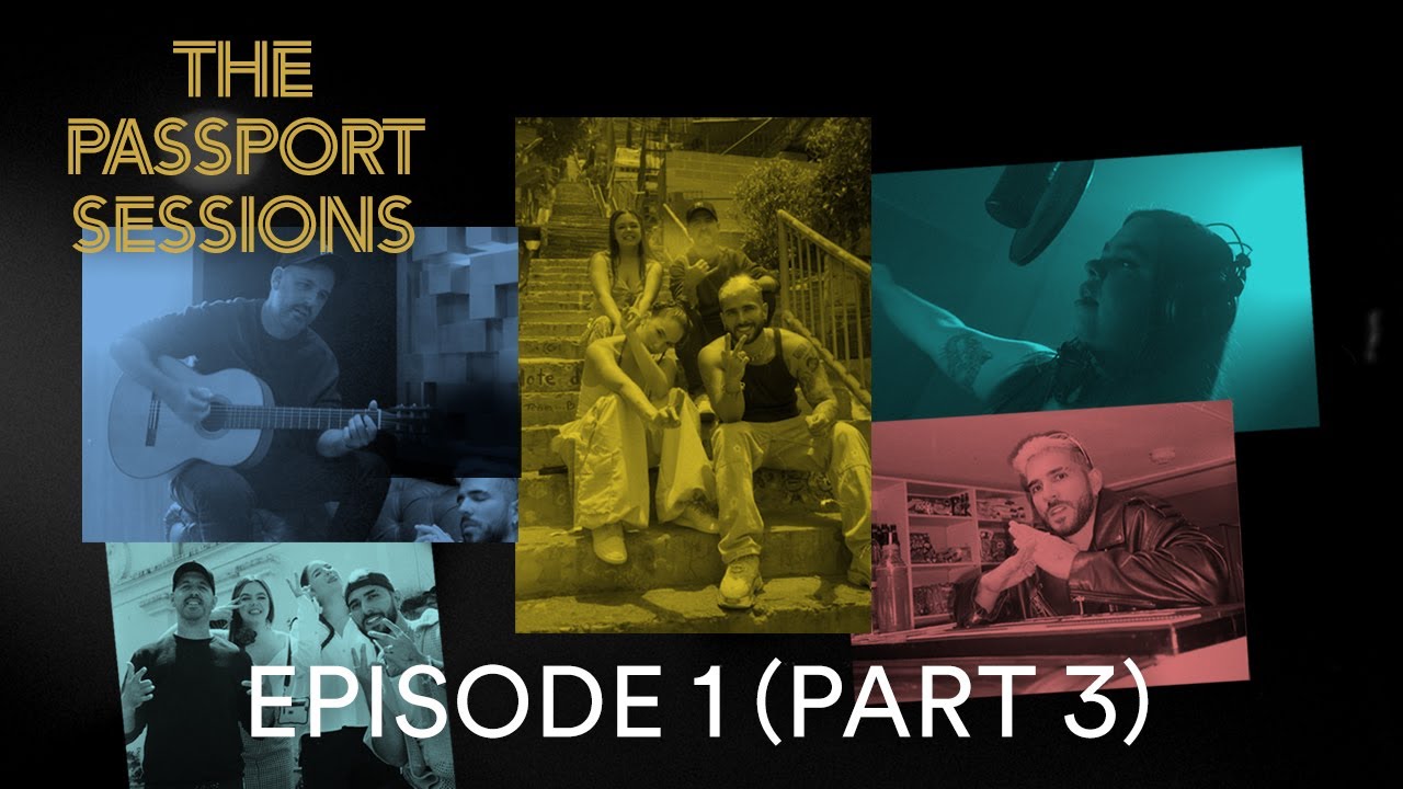 Episode 1: From Miami to Medellín (Part 3) | The Passport Sessions