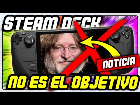 🔴 Steam Deck NO ES EL OBJETIVO de Valve - Nueva MÁQUINA