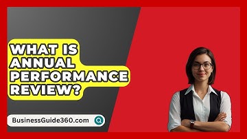 What Is Annual Performance Review? - BusinessGuide360.com