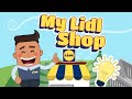 MY LIDL SHOP EPISODUL 1 MY LIDL SHOP EPISODUL 1