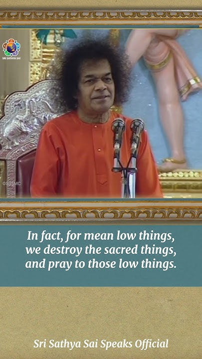 revere-the-four-forms-of-the-mother-sri-sathya-sai-speaks-shorts