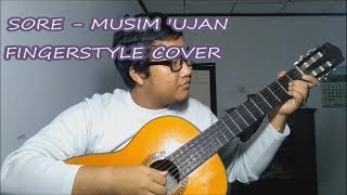 Sore - Musim 'Ujan (Fingerstyle Cover)