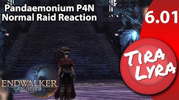 [Lyra] Pandaemonium Asphodelos: The Fourth Circle (FFXIV Endwalker P4N Normal Raid Blind Reaction)