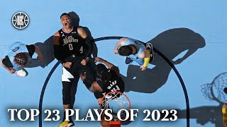 TOP 23 PLAYS OF 2023 | LA Clippers