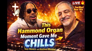 🔥 One of the most powerful Hammond organ worship moments ever.🎹 Tony Monaco \u0026 Matthew Whitaker LIVE.
