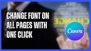 Change Font on All Pages with One Click | Canva 2026
