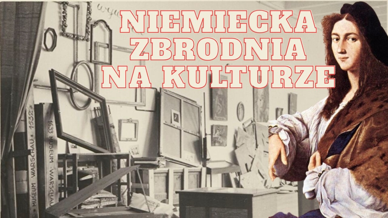 Rabunek polskich dóbr kultury w czasie II wojny światowej