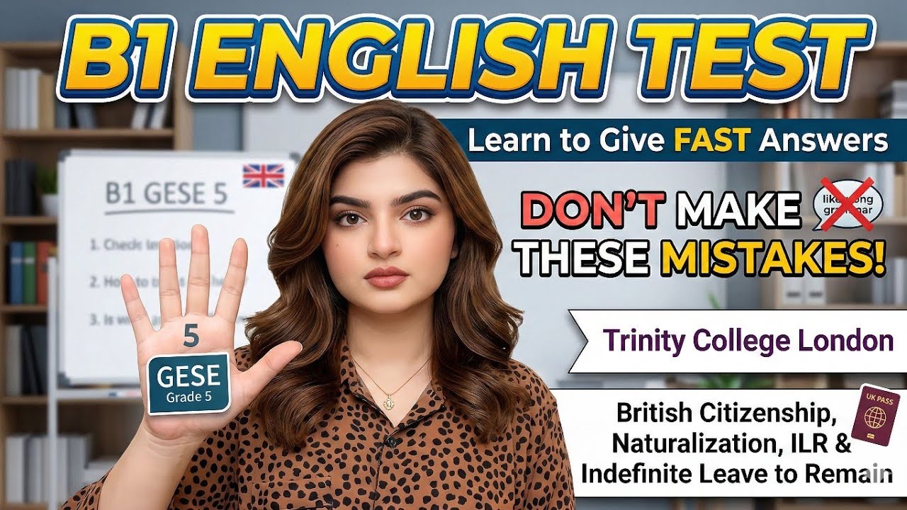 B1 English Test (GESE Grade 5) | SELT British Citizenship| Trinity College London ILR UK