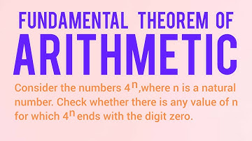 Class 10 - Chapter 1 || The Fundamental Theorem of Arithmetic - Real Numbers