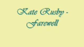 Kate Rusby - Farewell chords
