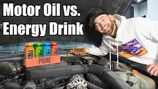 Replacing Motor Oil with PRIME from Logan Paul & KSI.  Will it still run?