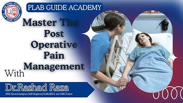 Post-Operative Pain Management | SIMMAN Simulation Guide 2024 | PLAB GUIDE ACADEMY