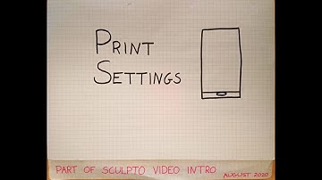 Sculpto intro 13: Printer settings