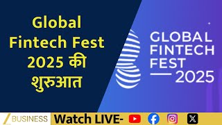 Global Fintech Fest 2025 Kicks Off in Mumbai – FM Nirmala Sitharaman Attends