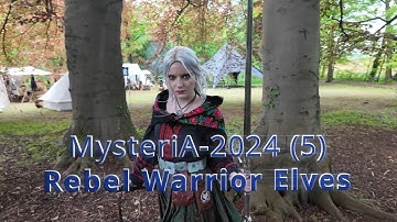 MysteriA-2024 (5) Rebel Warrior Elves