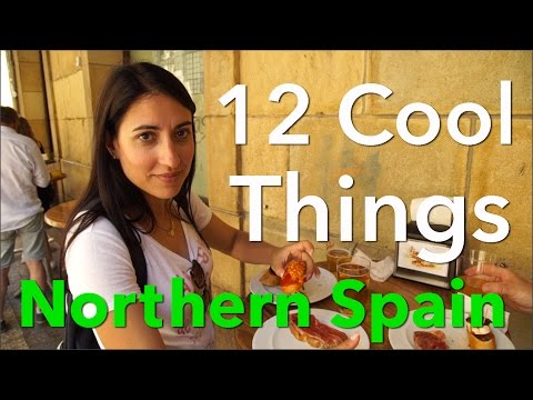 12 Cool Things to do in Northern Spain