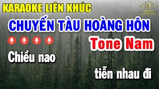 Karaoke Liên Khúc Chuyến Tàu Hoàng Hôn Tone Nam Nhạc Sống Dễ Hát | Trọng Hiếu