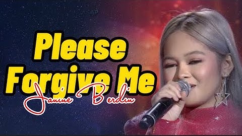 PLEASE FORGIVE ME | Janine Berdin