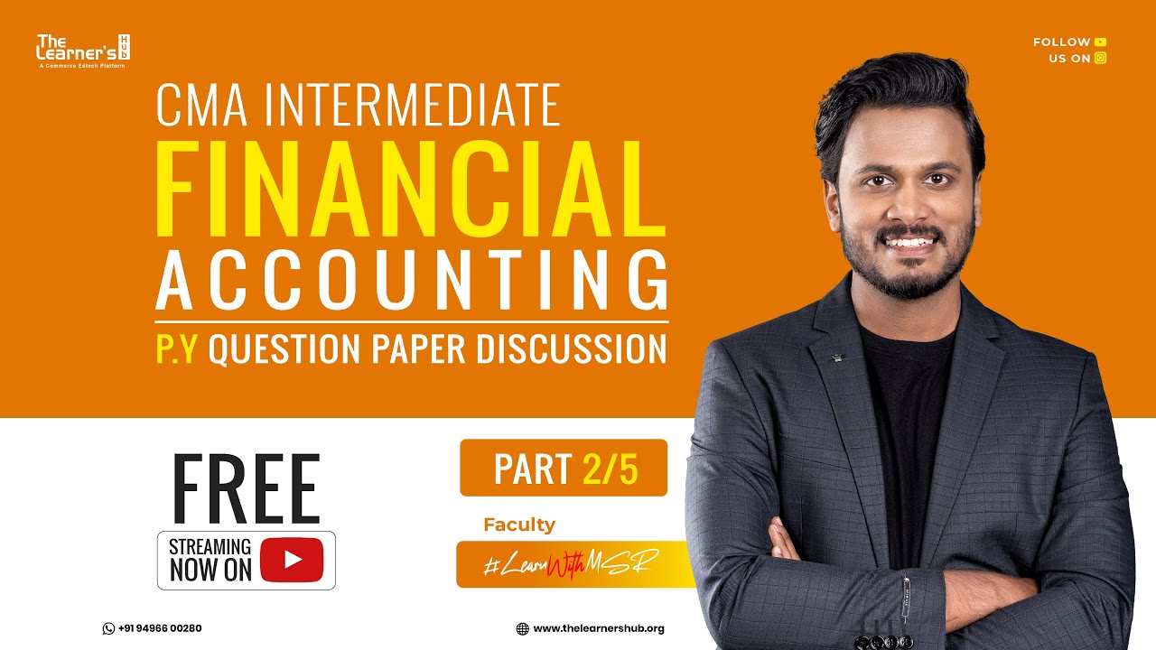 Part 1 | Financial Accounting | Question Paper Discussion | CMA ...