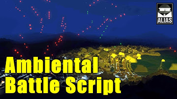 Ambient Battle Script Tutorial