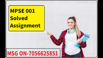 MPSE 001 Solved Assignment 2024-25 || MPSE-001 solved assignment in ENGLISH ||