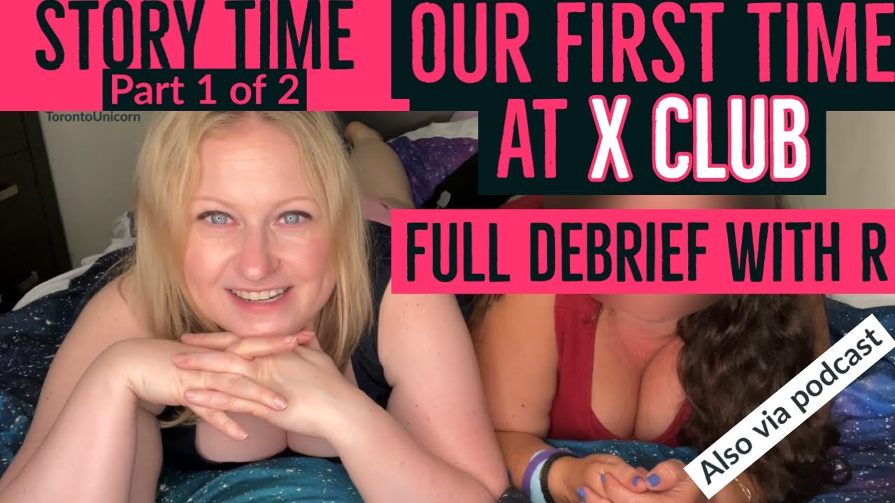 Our nervousness surprised us 😳 FULL DEBRIEF with R on our first visit to X Club SEX CLUB 😈🦄🔥