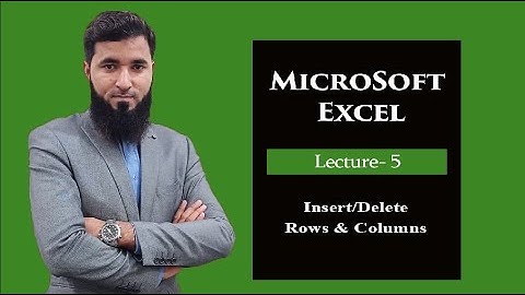 How to Insert/Delete Rows & Columns in MS Excel 2016 | Urdu/Hindi