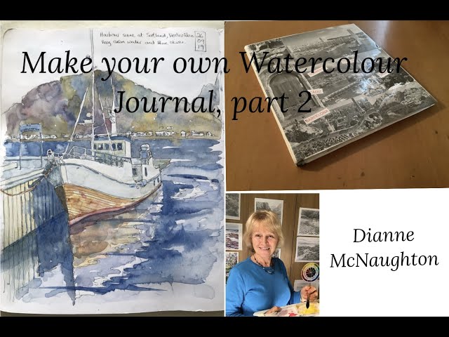 Make your own Watercolour Journal, Part 2 