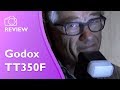 Godox TT350F flash hands on demo and review