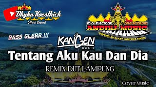 Remix Lampung KANGEN BAND Slow Bass || Mixdut Andika Music @musiclampung
