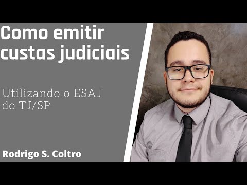 Como emitir custas judiciais? ESAJ TJSP