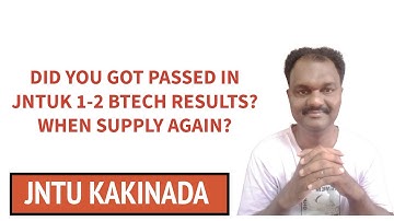 DID YOU GOT PASSED IN JNTUK 1-2 BTECH RESULTS? WHEN SUPPLY AGAIN?#jntuk