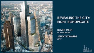'Revealing the City': Eight Bishopsgate