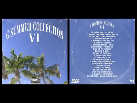 G SUMMER COLLECTION by ZK$ VOL. 6 (G Funk & West Coast Rap)