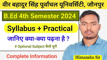 B.Ed 4th Semester 2022-24 Syllabus | #vbspu | B.Ed 4th Semester Classes | VBSPU | The Perfect Study