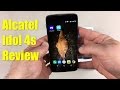 Alcatel Idol 4s Review - a great affordable smartphone