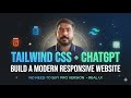 TailwindCSS Tutorial for Beginners | Build a responsive Website Using TailwindCSS and ChatGPT