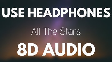 Kendrick Lamar, SZA - All The Stars (8D AUDIO)