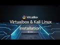 How to Install VirtualBox &amp; Kali Linux on Windows in 2025