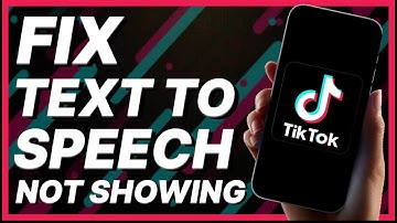 How To Fix Text To Speech Not Showing On TikTok (2024)