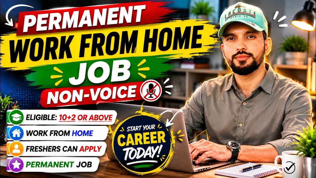 🔥 Permanent Work From Home Job 2026 | Non Voice Process | 10+2 Eligible ...