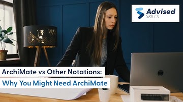 ArchiMate vs Other Notations Why You Might Need ArchiMate