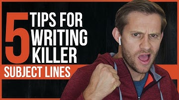 5 Tips For Writing KILLER Subject Lines - Email Marketing for Ninjas
