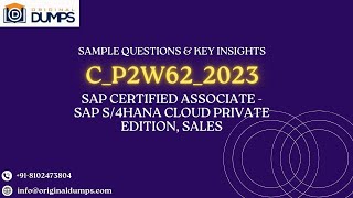 "C_P2W62_2023 Sample Question & Answer | SAP S/4HANA Cloud Private Edition – Sales Certification"
