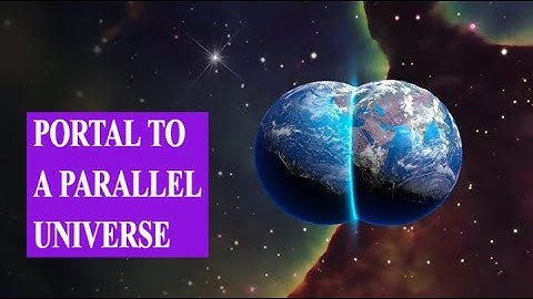 What If We Could Open a Portal to a Parallel Universe?