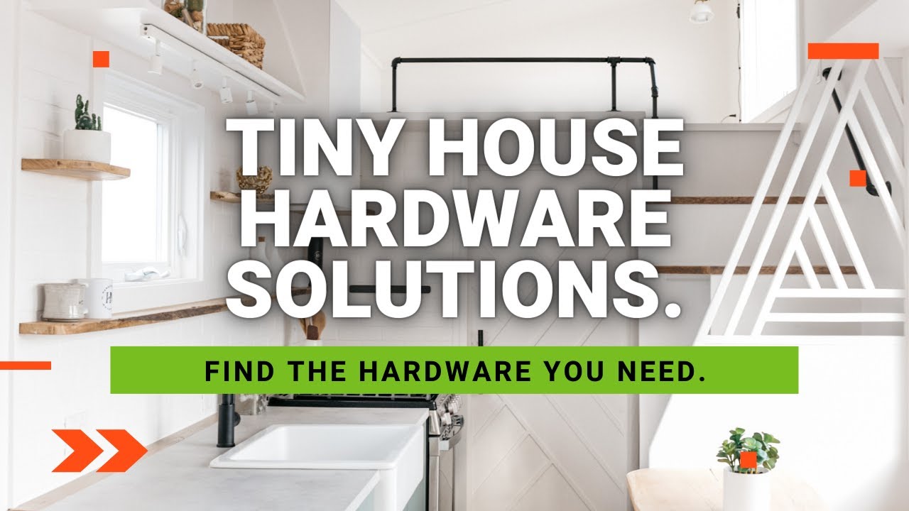 Tiny Home Hardware Solutions | Austin Hardware