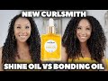 NEW Curlsmith Shine Oil vs Bonding Oil! Which one should you get? | BiancaReneeToday