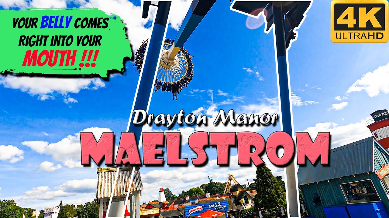 (4K) MAELSTROM – Your Belly comes into your Mouth! - Summer 2021 - Drayton Manor Theme Park