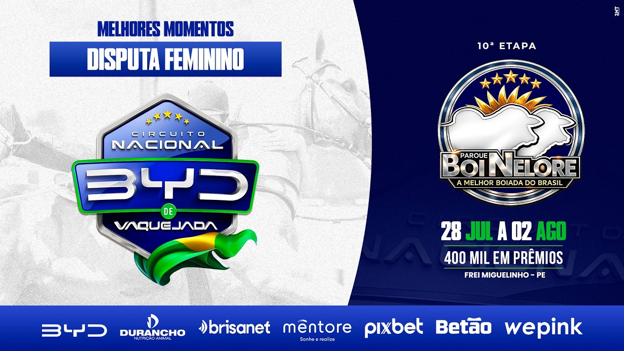 MELHORES MOMENTOS DISPUTA FEMININO - PARQUE BOI NELORE FREI MIGUELINHO/PE - C N BYD 2026