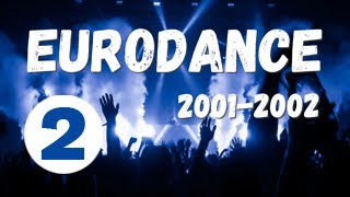 Best Eurodance Hits Sessions By Sp - 01/02 - Part 2